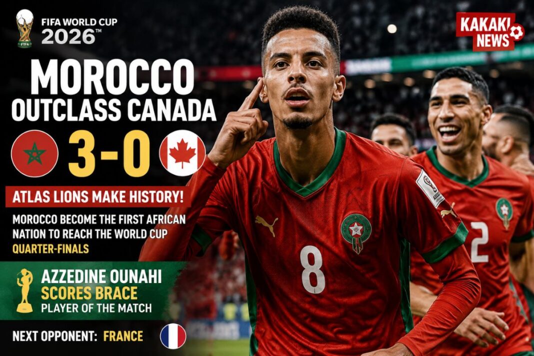 Match Review: Morocco Outclass Canada 3-0 as Atlas Lions Make FIFA World Cup 2026 History Match Review: Morocco Outclass Canada 3-0 as Atlas Lions Make FIFA World Cup 2026 History